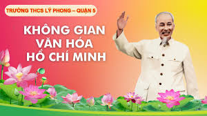 Không gian văn hóa Hồ Chí Minh 2024